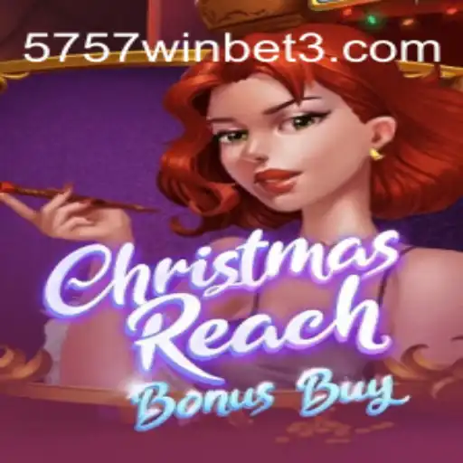 Desbravando ChristmasReachBonusBuy: O Jogo Festivo que Está Conquistando 5757.win
